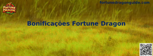 Bonificações Fortune Dragon