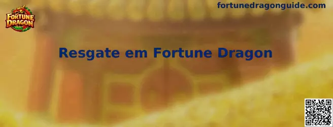 Proceso de resgate em Fortune Dragon y retiro de fondos