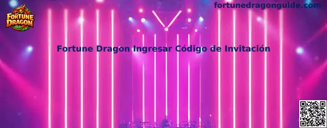 Fortune Dragon Ingresar Código de Invitación